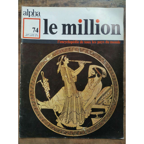 Alpha pour tous Le Million n74 7 Juillet 1970
