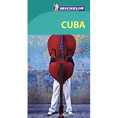 Guide Vert Cuba Michelin Guide Vert Cuba Michelin