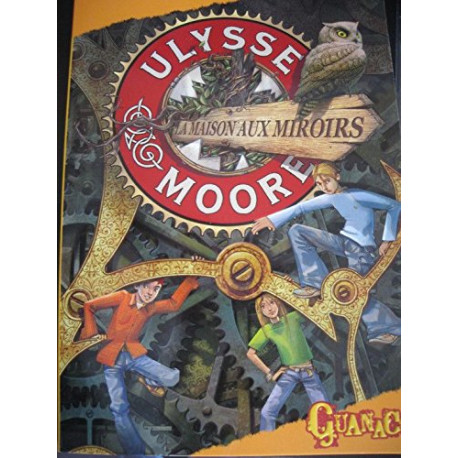 Ulysse moore la maison aux miroirs Ulysse moore la maison aux miroirs