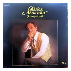 Volume 1 - Je M'voyais Deja