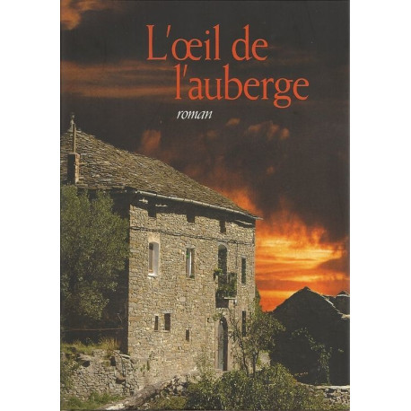 l'oeil de l'auberge l'oeil de l'auberge