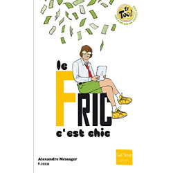 Le Fric c'est chic