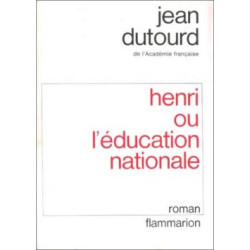 Henri ou l'education nationale