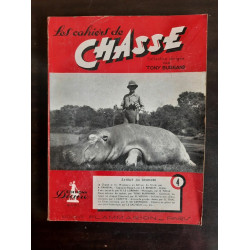Les Cahiers de Chasse n 4 Editions Diane flammarion 1950