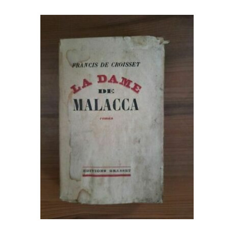 Francis de Croisset - La Dame de Malacca