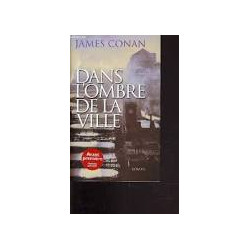 Dans l'ombre de la ville