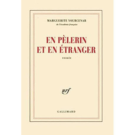 En pèlerin et en étranger - Essa En pèlerin et en étranger - Essa