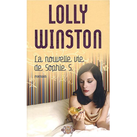 La nouvelle vie de Sophie S La nouvelle vie de Sophie S