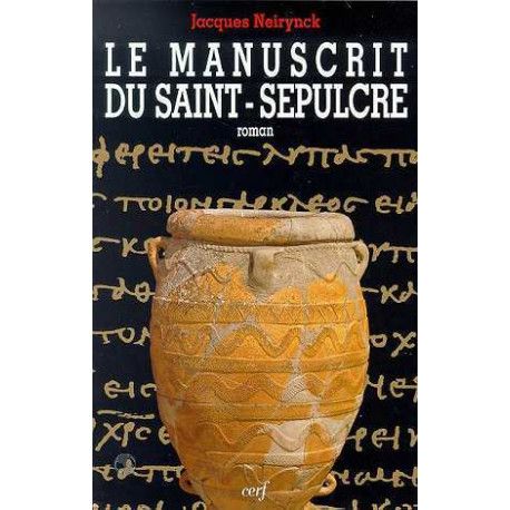 Le Manuscrit du Saint-Sépulcre Le Manuscrit du Saint-Sépulcre