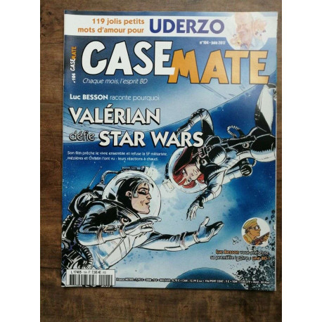 Casemate Nº104 Luc Besson raconte pourquoi Valérian défie Star... Casemate Nº104 Luc Besson raconte pourquoi Valérian défie Star...