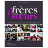 Frères et soeurs : Ce que je voudrais te dire