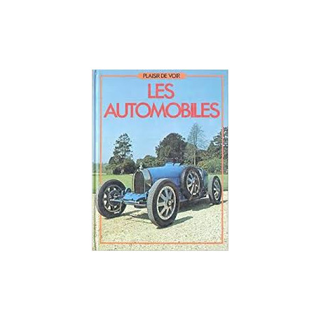 Les Automobiles (Plaisir de voir) Les Automobiles (Plaisir de voir)