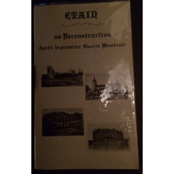 ETAIN - Sa reconstruction après la première guerre mondiale