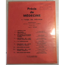PRECIS DE MEDECINE - A L'USAGE DES INFIRMIERES - TOME II: ATLAS