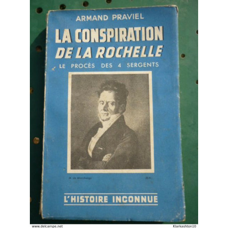La conspiration de La Rochelle le procès des 4 sergents