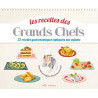 Les recettes des Grands Chefs : 22 recettes gastronomiques...