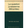 La Question jurassienne (Minorités)
