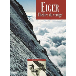 Eiger théâtre du vertige