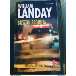 William Landay - Boston Requiem / Le Livre de Poche