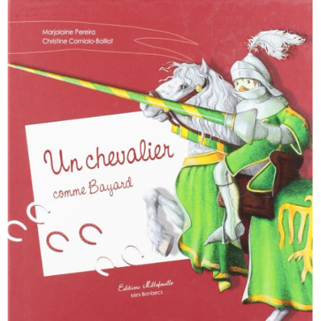 Un Chevalier comme Bayard Un Chevalier comme Bayard