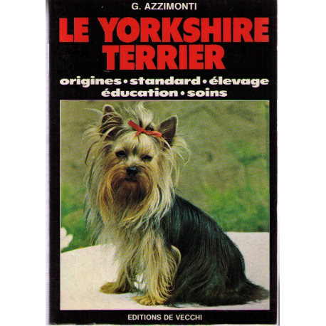Le yorkshire terrier Le yorkshire terrier