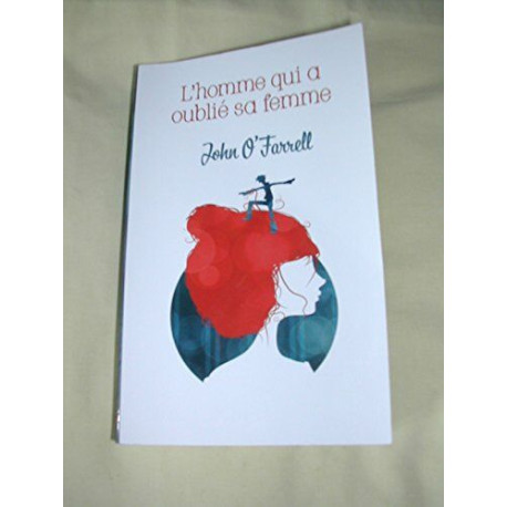 L'homme qui a oublié sa femme L'homme qui a oublié sa femme