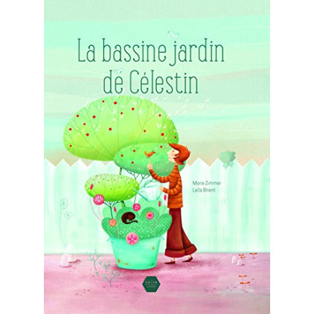 La bassine jardin de Célestin La bassine jardin de Célestin