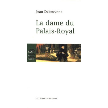 La dame du Palais-Royal La dame du Palais-Royal