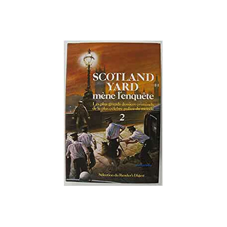 Scotland Yard mène l'enquète 2