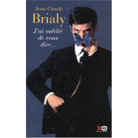 J'ai oublié de vous dire J'ai oublié de vous dire