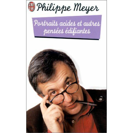 Portraits acides et autres pensées édifiantes Portraits acides et autres pensées édifiantes