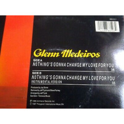 Glenn Medeiros Nothing's gonna change my love for you 45t Mercury...