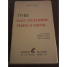 vivre dans une lumière pleine d'amour Librairie du Carmel