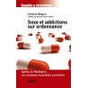 Sexe et addictions sur ordonnance : Après le Mediator un nouveau...
