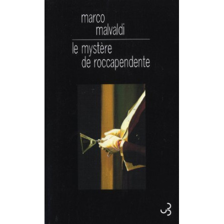 Le mystère de roccapendente