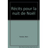 Récits pour la nuit de Noël