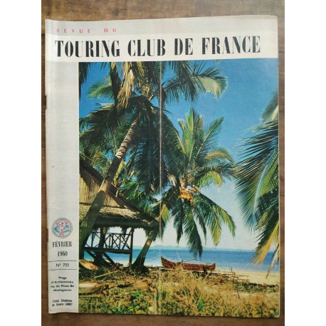 Touring Club de France Nº 703 Février 1960