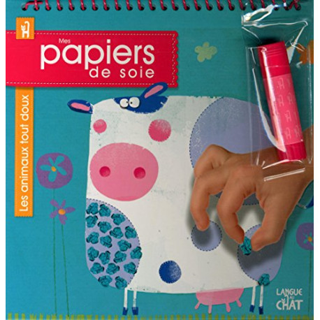Mes papiers de soie - Les animaux tout doux Mes papiers de soie - Les animaux tout doux
