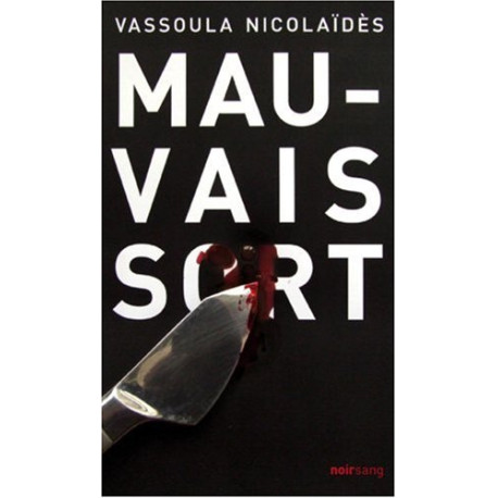 Mauvais sort Mauvais sort