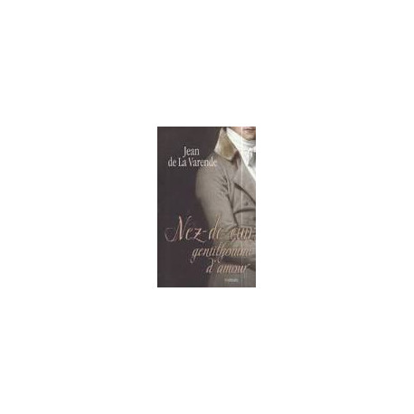 Nez De Cuir gentilhomme d'amour Nez De Cuir gentilhomme d'amour