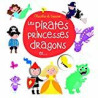 Les pirates princesses dragons et