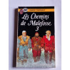 Bardet Dermaut Les Chemins de Malefosse Tomes 2 et 3 J'ai lu