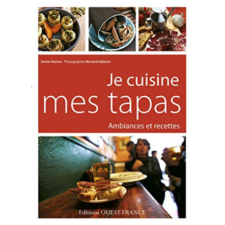 JE CUISINE MES TAPAS JE CUISINE MES TAPAS