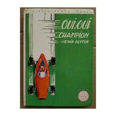 Oui Oui Champion Bibliothèque rose