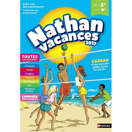 Nathan Vacances 2017 5ème vers 4ème Nathan Vacances 2017 5ème vers 4ème