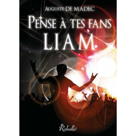 Pense à tes fans Liam Pense à tes fans Liam