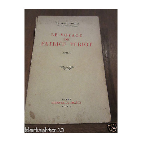 le voyage de Patrice périot Mercure de France