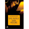 Une famille sans histoire