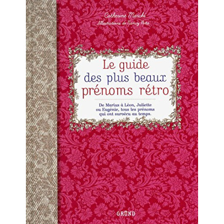Guide plus beaux prenoms retro Guide plus beaux prenoms retro