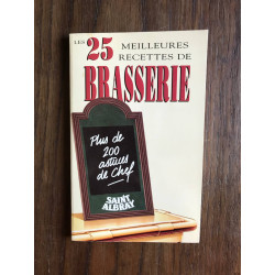 Les 25 meilleures recettes de brasserie